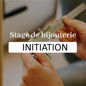 cours de bijouterie stage initiation bijouterie cadeau